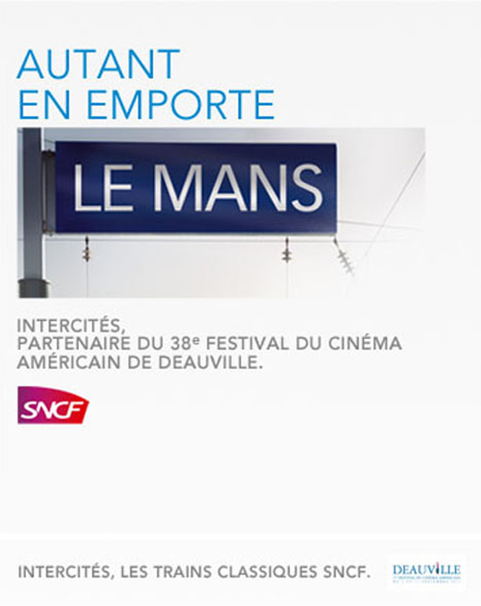 Publicité SNCF et le Festival du cinéma Américain de Deauville